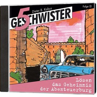 CD  Fünf Geschwister lösen das Geheimnis der Abenteuerburg (2)