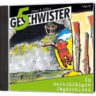 CD  Fünf Geschwister im merkwürdigen Jagdschloss (9)