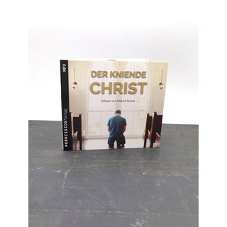 CD  Der kniende Christ