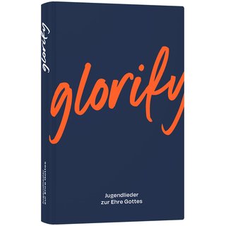 Liederbuch - Glorify